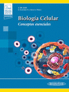 BIOLOGIA CELULAR. CONCEPTOS ESENCIALES. +E