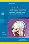 ATLAS DE BOLSILLO DE CORTES ANATOMICOS TC Y RM 4AED T1 CABEZA Y CUELLO