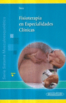 FISIOTERAPIA EN ESPECIALIDADES CLINICAS SISTEMA MUSCULOESQUELETICO - II INCLUYE SITIO WEB