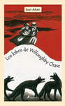 LOBOS DE WILLOUGHBY CHASE LOS