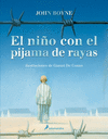 NIO CON EL PIJAMA DE RAYAS EL (EDICION ILUSTRADA)