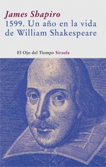 1599 UN A�O EN LA VIDA DE WILLIAM SHAKE