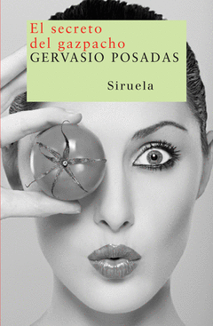 SECRETO DEL GAZPACHO EL (NT)