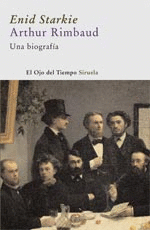 ARTHUR RIMBAUD UNA BIOGRAFIA (OT)