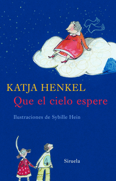 QUE EL CIELO ESPERE (TE)