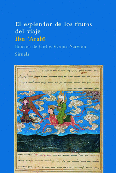 ESPLENDOR DE LOS FRUTOS DEL VIAJE EL (A