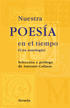NUESTRA POESIA EN EL TIEMPO UNA ANTOLOG