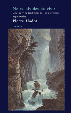 NO TE OLVIDES DE VIVIR GOETHE Y LA TRAD