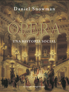 OPERA LA UNA HISTORIA SOCIAL