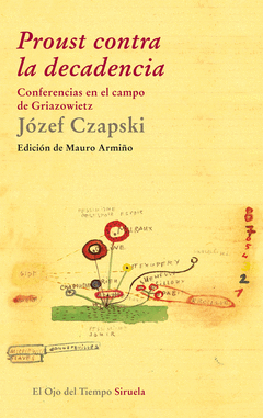 PROUST CONTRA LA DECADENCIA CONFERENCIA