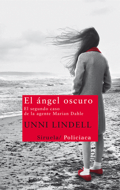 ANGEL OSCURO EL EL SEGUNDO CASO DE LA