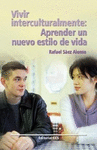 VIVIR INTERCULTURALMENTE: APRENDER UN EST. DE VIDA