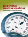 PERSONAS EMOTIVAS - IMUPULSIVAS, LAS