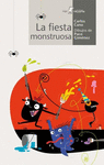 FIESTA MONSTRUOSA, LA