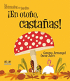 EN OTO�O, CASTA�AS!