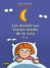 MONSTRUOS TIENEN MIEDO DE LA LUNA, LOS