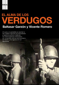 ALMA DE LOS VERDUGOS EL BALTASAR GARZO