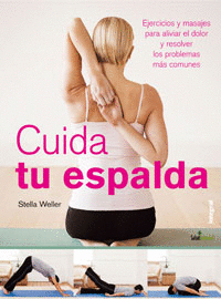 CUIDAR TU ESPALDA EJERCICIOS Y MASAJES