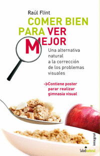COMER BIEN PARA VER MEJOR UNA ALTERNATI