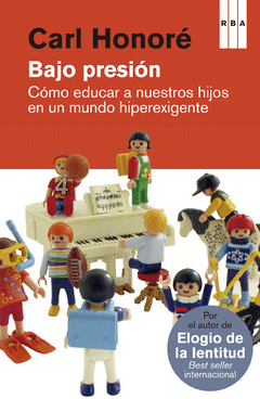 BAJO PRESION COMO EDUCAR A NUESTROS HIJ
