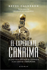 EXPEDIENTE CANAIMA EL UN NUEVO CASO DE