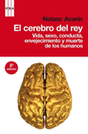 CEREBRO DEL REY EL VIDA SEXO CONDUCT