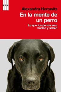 EN LA MENTE DE UN PERRO LO QUE LOS PERR