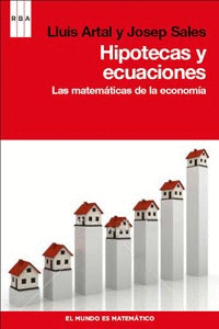 HIPOTECAS Y ECUACIONES LAS MATEMATICAS