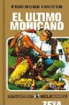 ULTIMO MOHICANO, EL