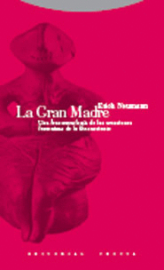 GRAN MADRE LA UNA FENOMENOLOGIA DE LAS