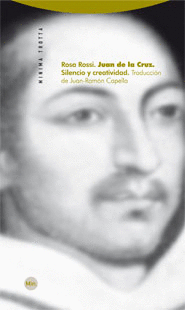 JUAN DE LA CRUZ SILENCIO Y CREATIVIDAD