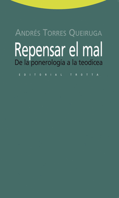REPENSAR EL MAL DE LA PONEROLOGIA A LA