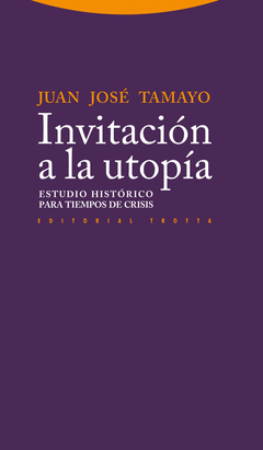 INVITACION A LA UTOPIA ESTUDIO HISTORIC