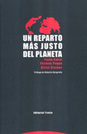 UN REPARTO MAS JUSTO DEL PLANETA