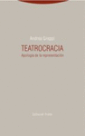 TEATROCRACIA APOLOGIA DE LA REPRESENTAC