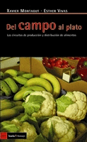 DEL CAMPO AL PLATO LOS CIRCULOS DE PRODUCCION Y DISTRIBUCION DE ALIMENTOS