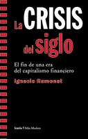 CRISIS DEL SIGLO LA