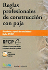 REGLAS PROFESIONALES DE CONSTRUCCION CON PAJA