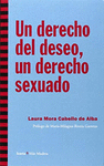 UN DERECHO DEL DESEO, UN DERECHO SEXUADO