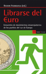 LIBRARSE DEL EURO ENCUENTRO DE MOVIMIENTOS EMANCIPADOS