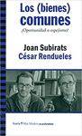 LOS (BIENES) COMUNES, �OPORTUNIDAD O ESPEJISMO?