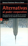 ALTERNATIVAS AL PODER CORPORATIVO 20 PROPUESTAS PARA AGENDA DE TRANSICION