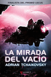 MIRADA DEL VACIO, LA