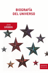 BIOGRAF�A DEL UNIVERSO