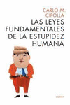 LAS LEYES FUNDAMENTALES DE LA ESTUPIDEZ HUMANA