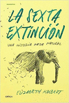 LA SEXTA EXTINCION