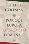 �POR QUE EUROPA CONQUISTO EL MUNDO?
