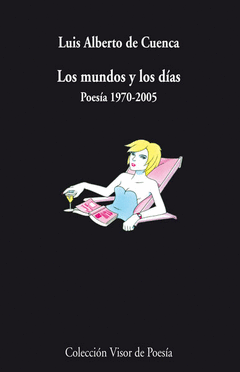 815- LOS MUNDOS Y LOS DIAS POESIA 1970-2005
