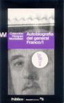 AUTOBIOGRAFIA DEL GENERAL FRANCO/I