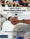 PROGRAMA ANUAL DE MOTRICIDAD Y MEMORIA PARA PERSONAS MAYORES